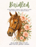 Bridled Bible Study