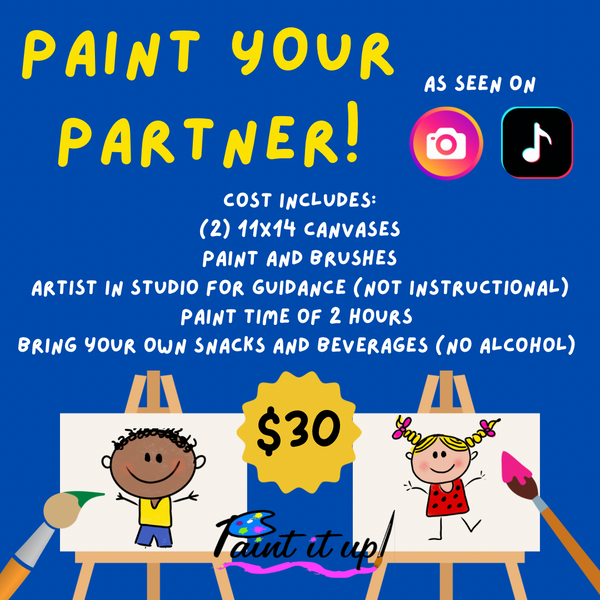 06/13/2024 Paint Your Partner Event! $30/couple