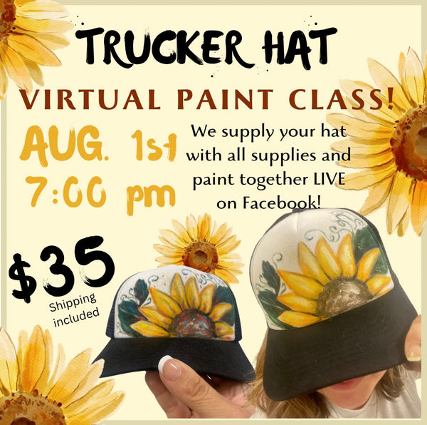 Sunflower Trucker Hat Painting Virtual Class (08/01/2024) 7:00 pm