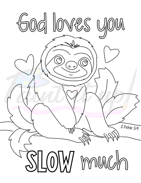 Sloth God Loves You Slow Much Coloring Page