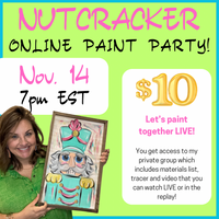 Nutcracker Online Paint Party (REPLAY)