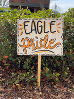 School Pride Yard Sign