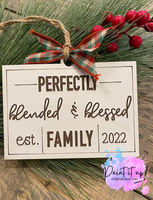 Perfectly Blended Family Ornament