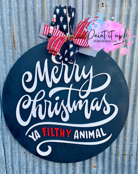 Merry Christmas Ya Filthy Animal Wooden Door Hanger